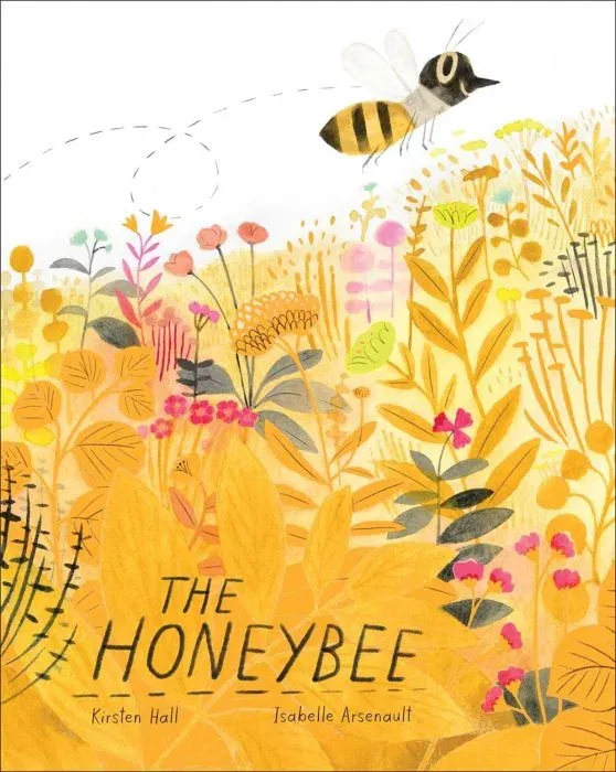 Book The Honeybee By Kirsten Hall Hardcover