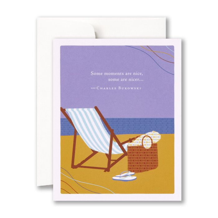 Card Some Moments Are Nice, Some Are Nicer