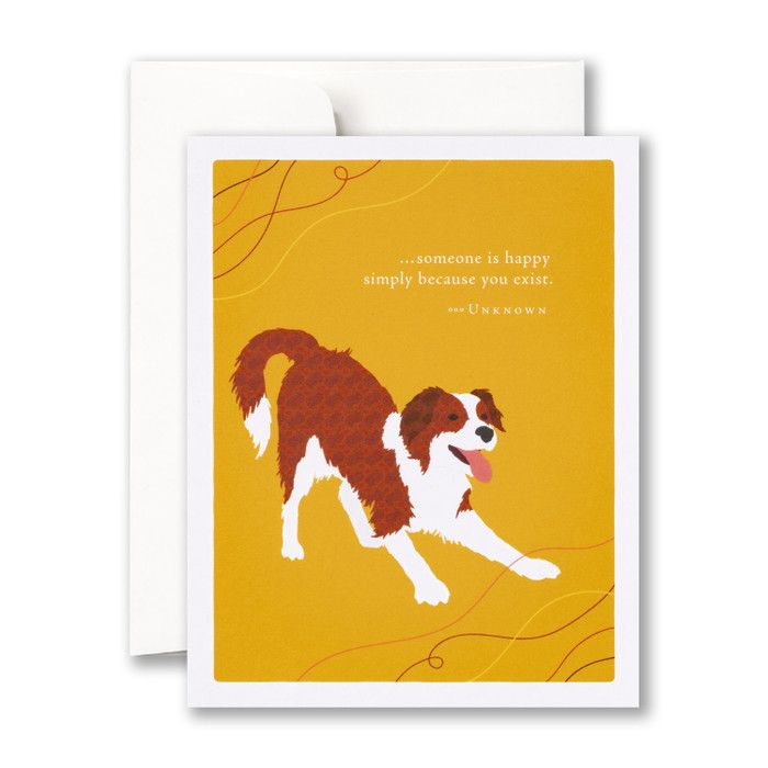 Card Someone Is Happy Simply Because You Exist