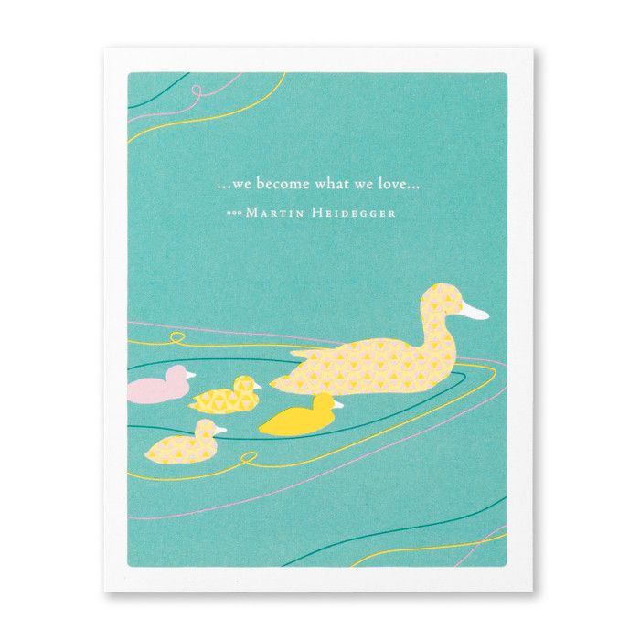 Card We Become What We Love
