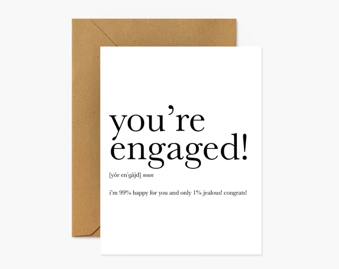 Card You&#39;re Engaged 1% Jealous