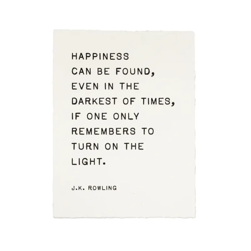 Handmade Paper Print Happiness Can Be Found J.K. Rowling