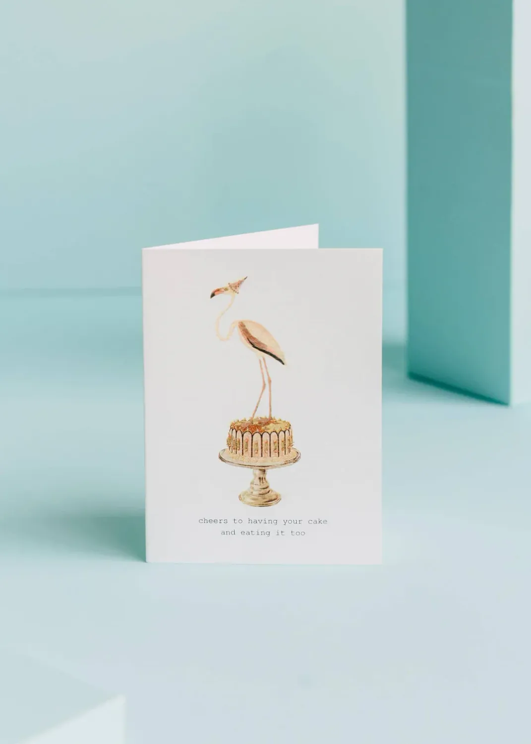 Card Cheers To Having Your Cake