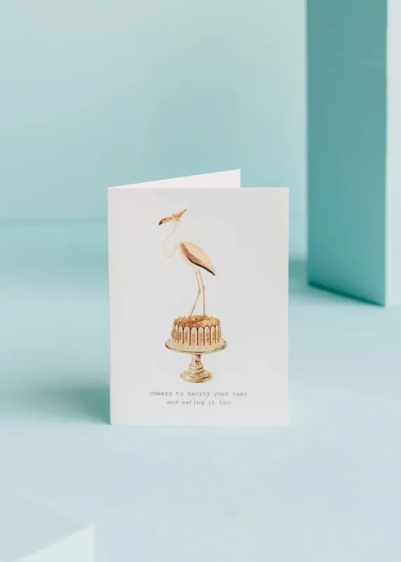 Card Cheers To Having Your Cake