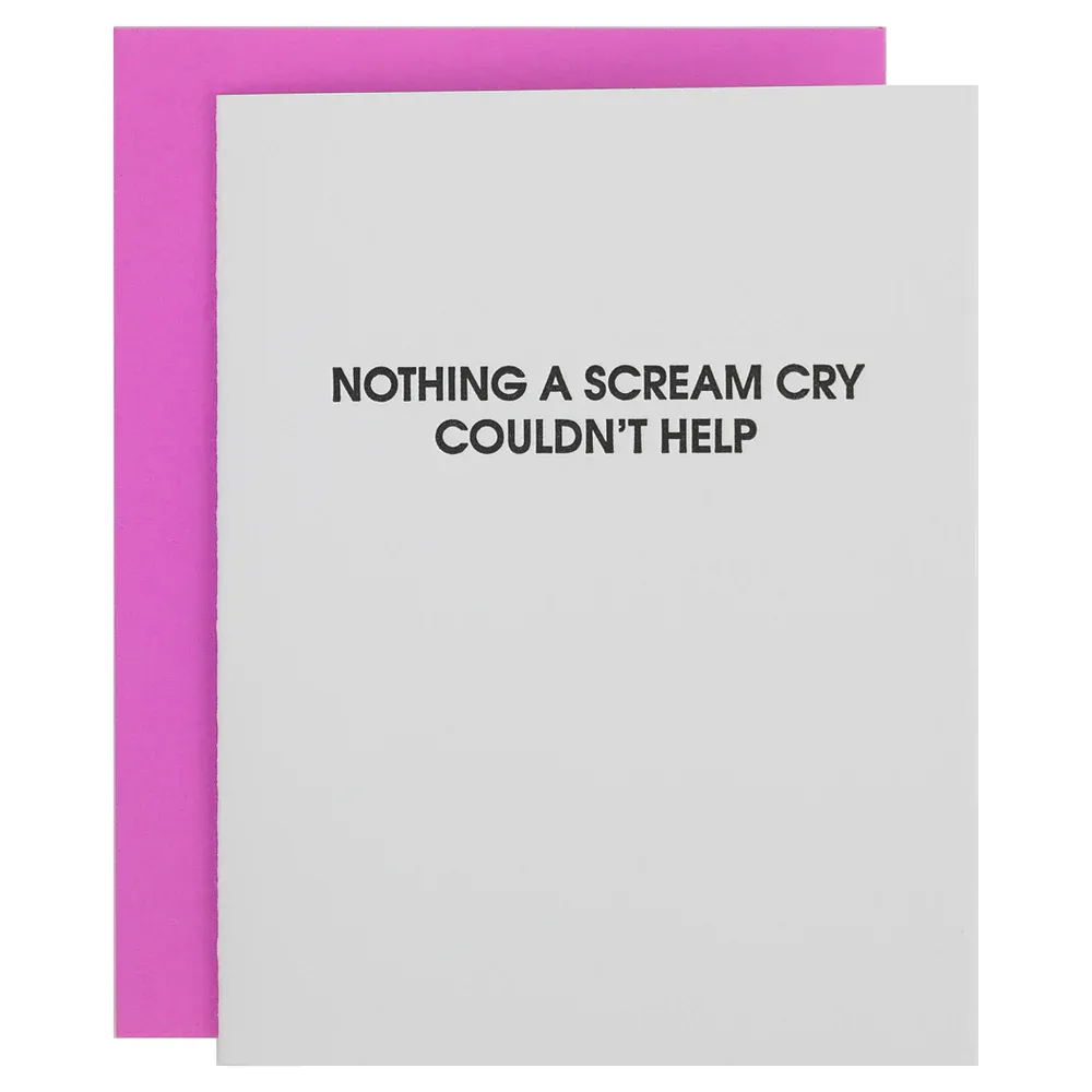 Card Nothing A Scream Cry Couldnt Help