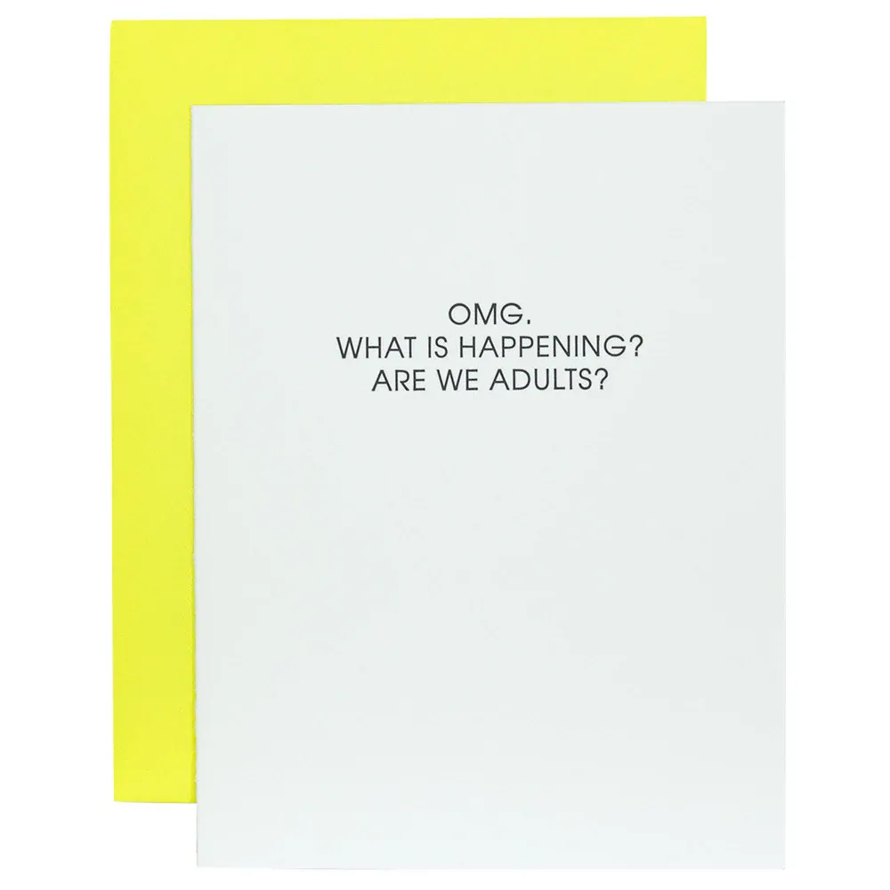 Card OMG. What Is Happening Are We Adults?