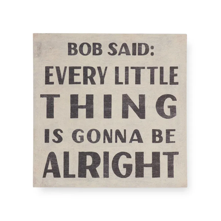 Art Poster Bob Said 8"x 8"