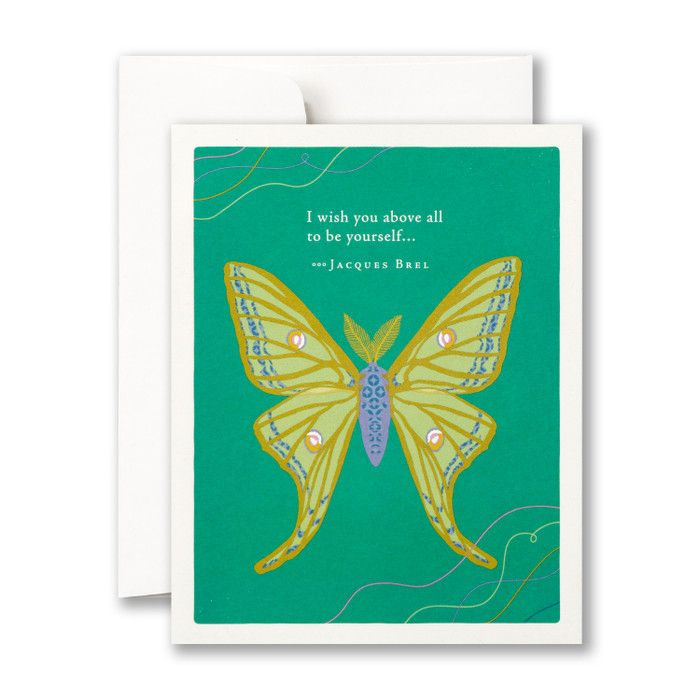 Card I Wish You Above All To Be Yourself