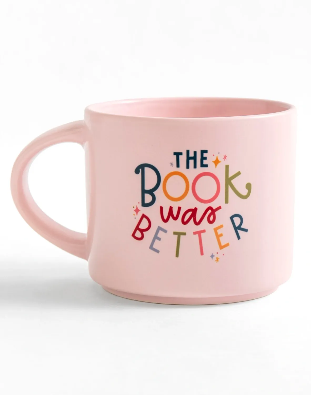 The Book Was Better Mug In Pink