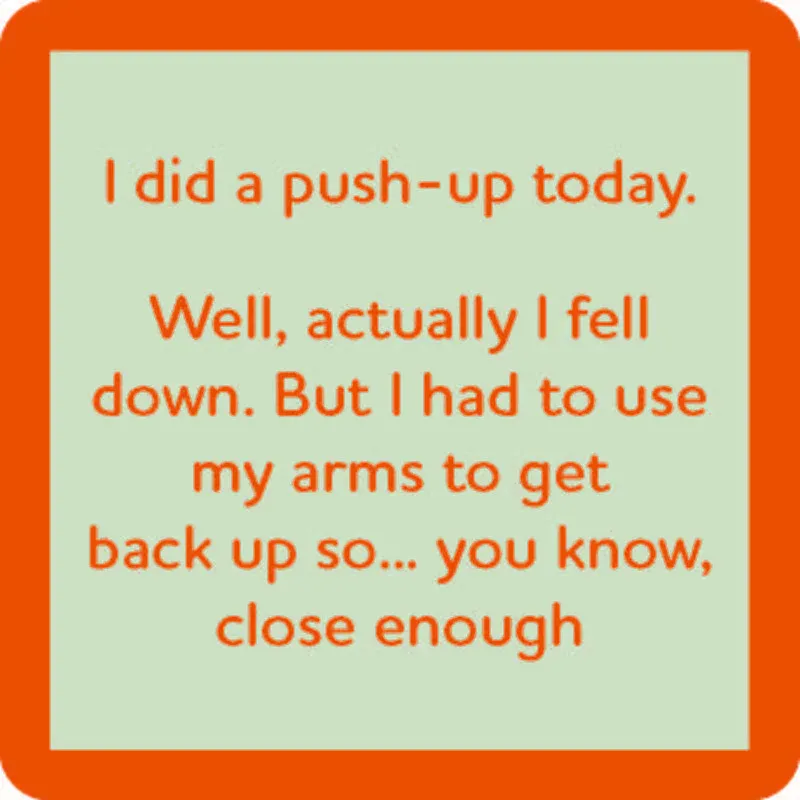 Coaster Push Up Today