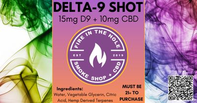 Fire In The Hole D9 15mg shot