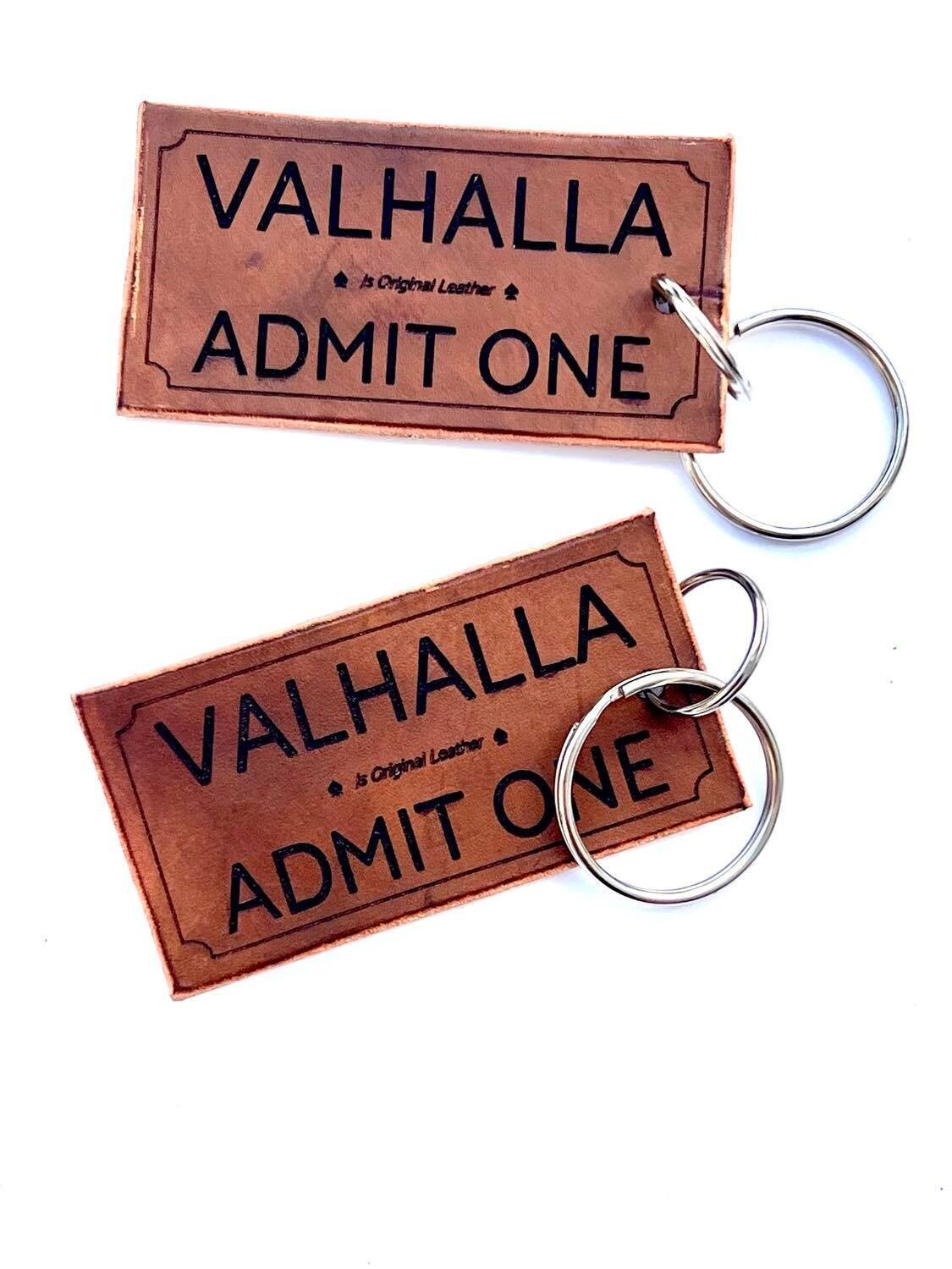 Valhalla tickets, admit one, key chain, luggage tag, zipper pull