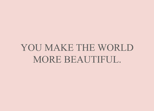 Karte &quot;You make the world&quot;