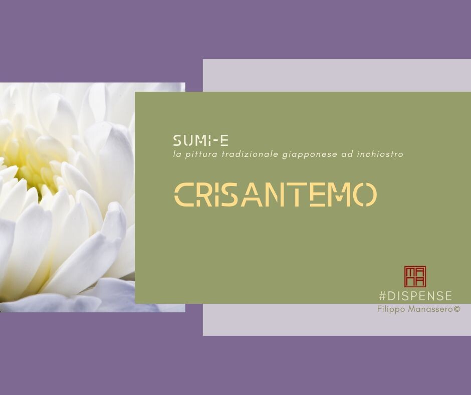 25 - 26 OTTOBRE Sumi-e Experience online: Crisantemo