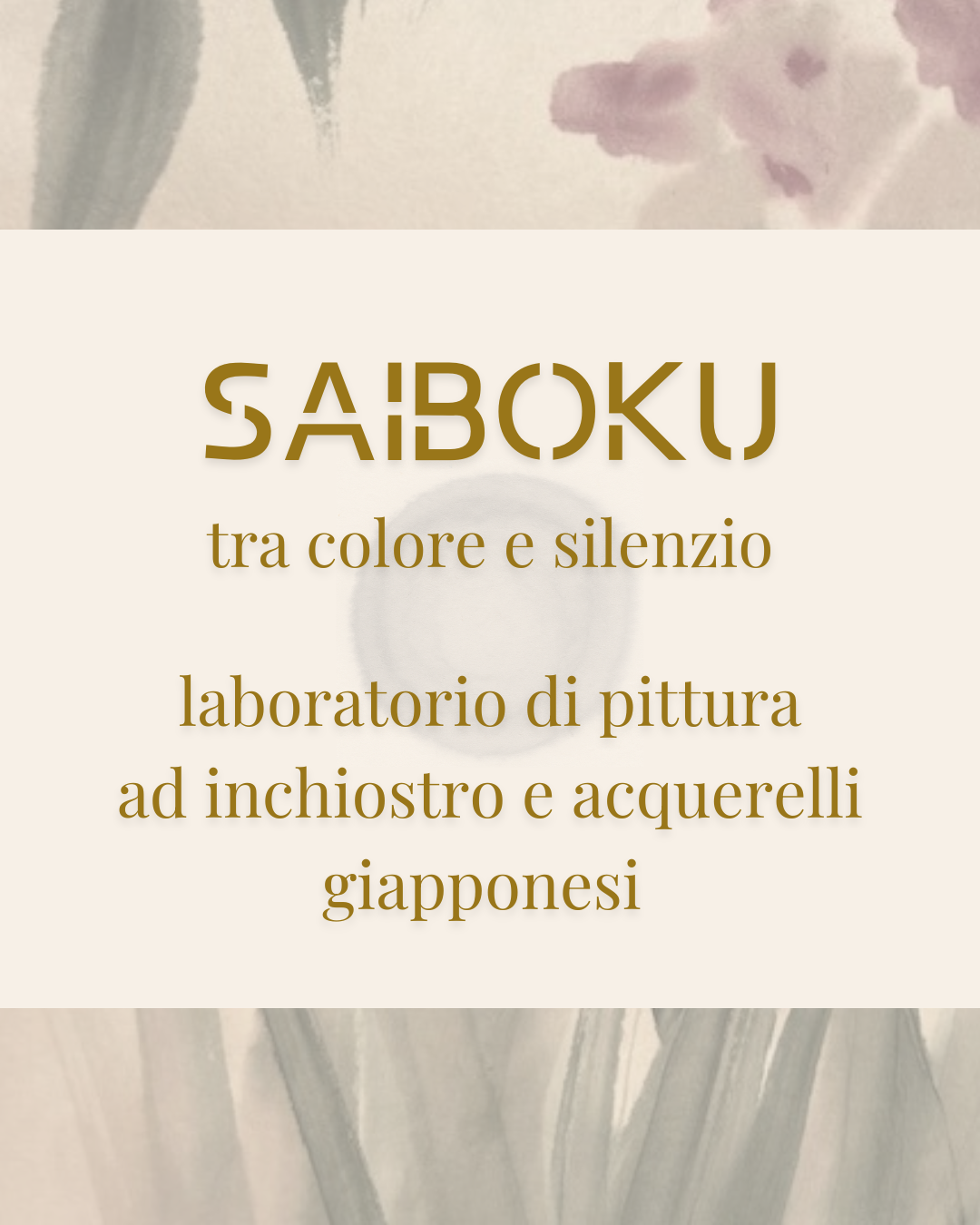 9 OTTOBRE Saiboku – tra colore e silenzio - laboratorio online/ caparra