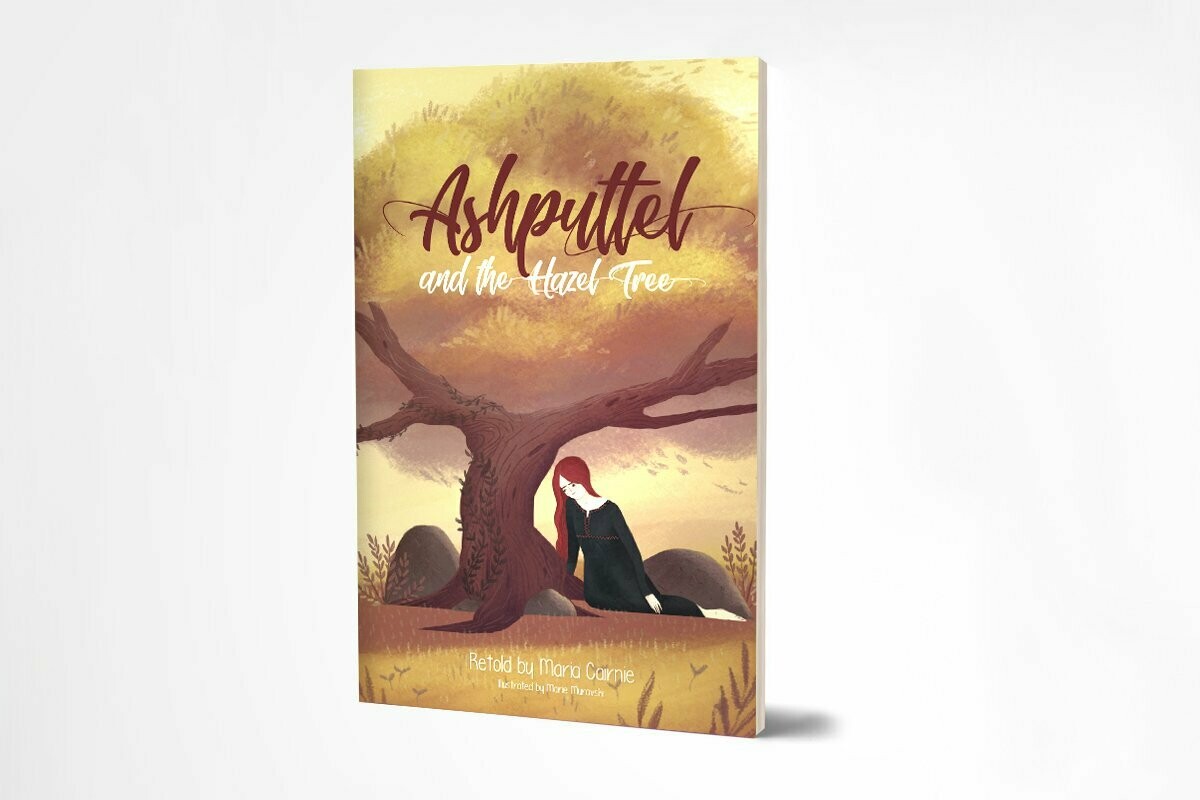 ASHPUTTEL AND THE HAZEL TREE
