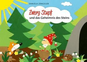 Zwerg Stupf - Daniela Zängeler