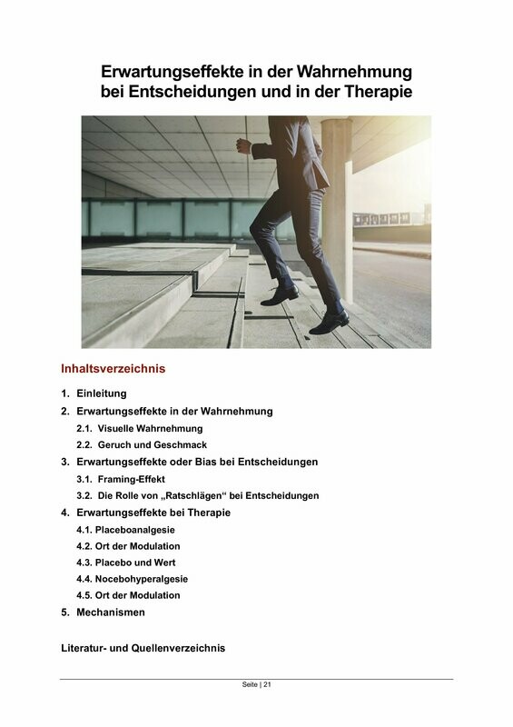 Erwartungseffekte in der Wahrnehmung,
bei Entscheidungen und in der Therapie
(eBook - 15 Seiten)