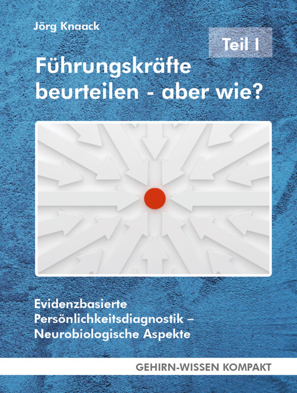 Führungskräfte beurteilen – aber wie? - Teil I  (Taschenbuch) - VERSANDKOSTENFREI innerhalb Deutschlands