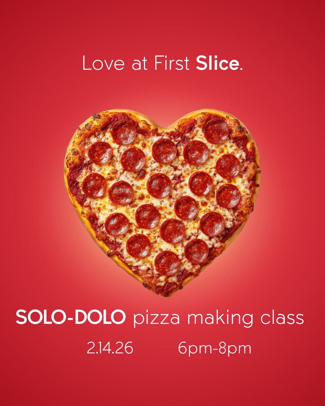 SOLO-DOLO Pizza Making Class