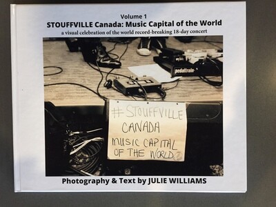 Stouffville Canada: Music Capital of the World Vol1 - Hard Cover
