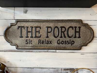 The Porch - Metal Galvanized Sign