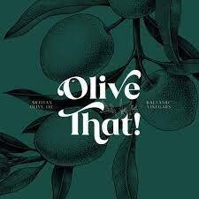 Olive That! Olive Oil &amp; Vinegars