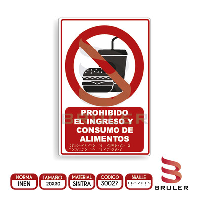 Señalética A4 - Prohibido el ingreso y consumo de alimentos - BRAILLE adicional