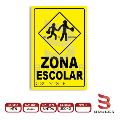 Señalética A4 - Zona escolar - BRAILLE adicional