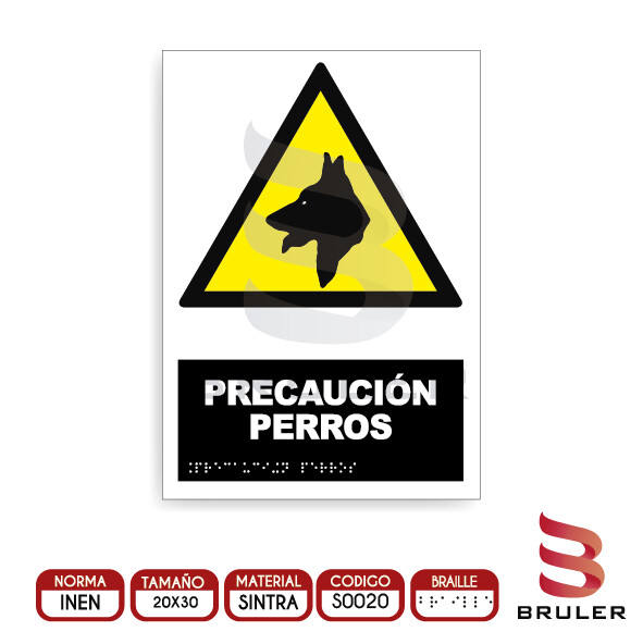 Señalética A4 - Precaución Perros - BRAILLE adicional