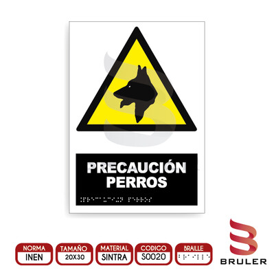 Señalética A4 - Precaución Perros - BRAILLE adicional