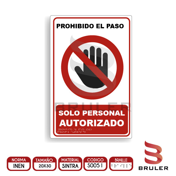Señalética A4 - Solo personal autorizado - BRAILLE adicional