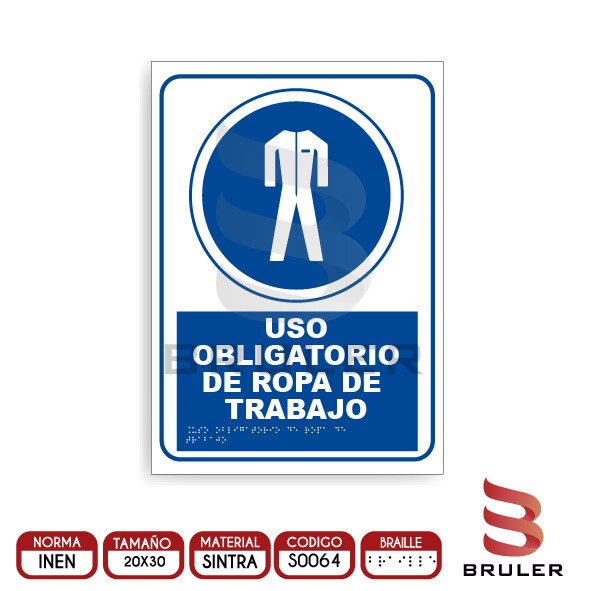Señalética A4 - Uso obligatorio de ropa de trabajo - BRAILLE adicional