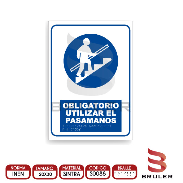 Señalética A4 - Obligatorio usar pasamanos - BRAILLE adicional
