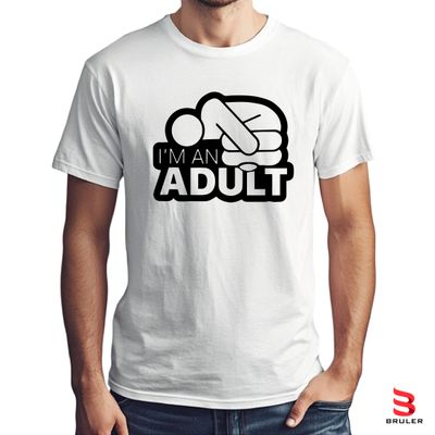 Camiseta IM AN ADULT
