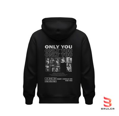 Hoodie Only you 2