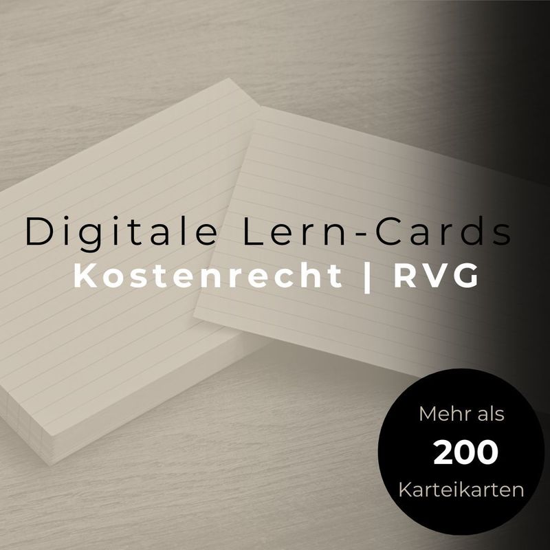 Lern-Cards ⚖️ RVG (➡️Mehr als 200 digitale Karteikarten) für RECHTSFACHWIRTE