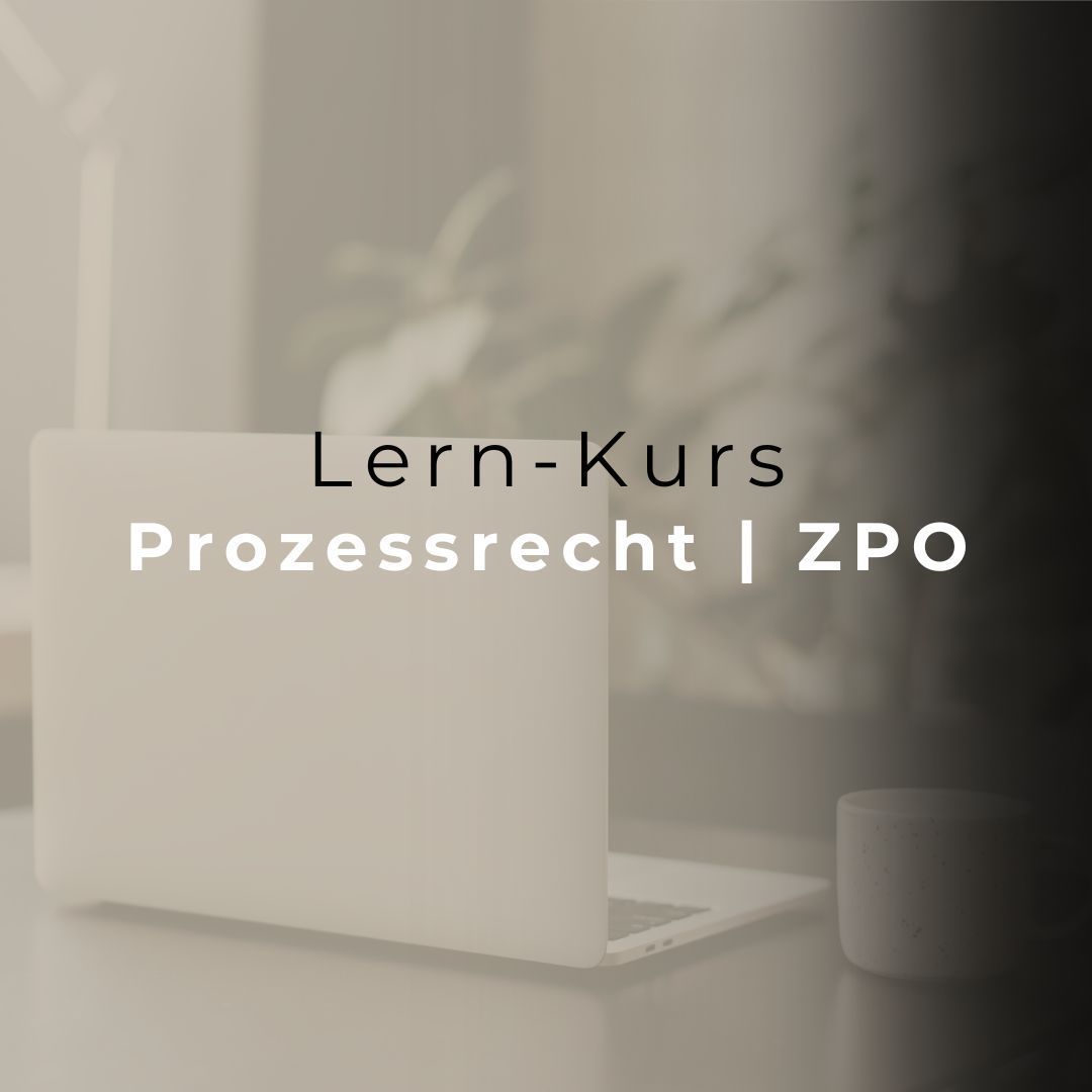 Lern-Kurs ⚖️ ZPO (➡️Online-Kurs) für RECHTSANWALTSFACHANGESTELLTE
