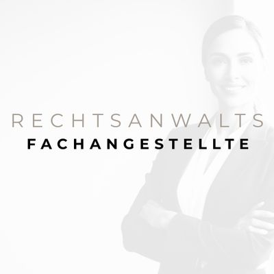 Rechtsanwaltsfachangestellte