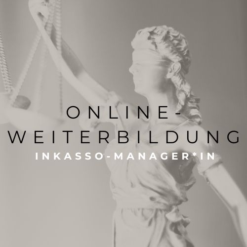 ⚖️ INKASSO-MANAGER*IN (➡️100 % ONLINE-Weiterbildung)