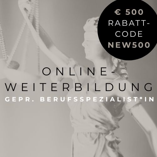 ⚖️ Gepr. BERUFSSPEZIALIST*IN ➡️DIE NEUE KAMMER-PRÜFUNG | START: 01.03.2027 (?100 % ONLINE)?️Vorbereitung auf die KAMMER-Prüfung ?Aktuell € 500 RABATT-CODE