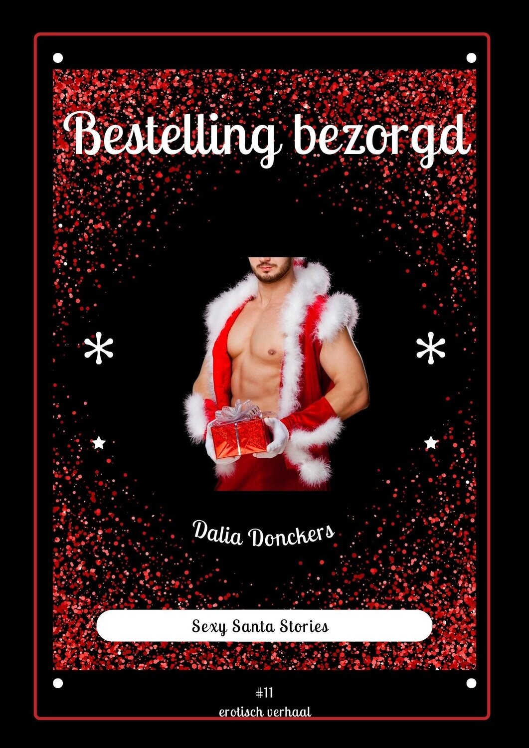 Sexy Santa Stories #11 Bestelling bezorgd – Dalia Donckers
