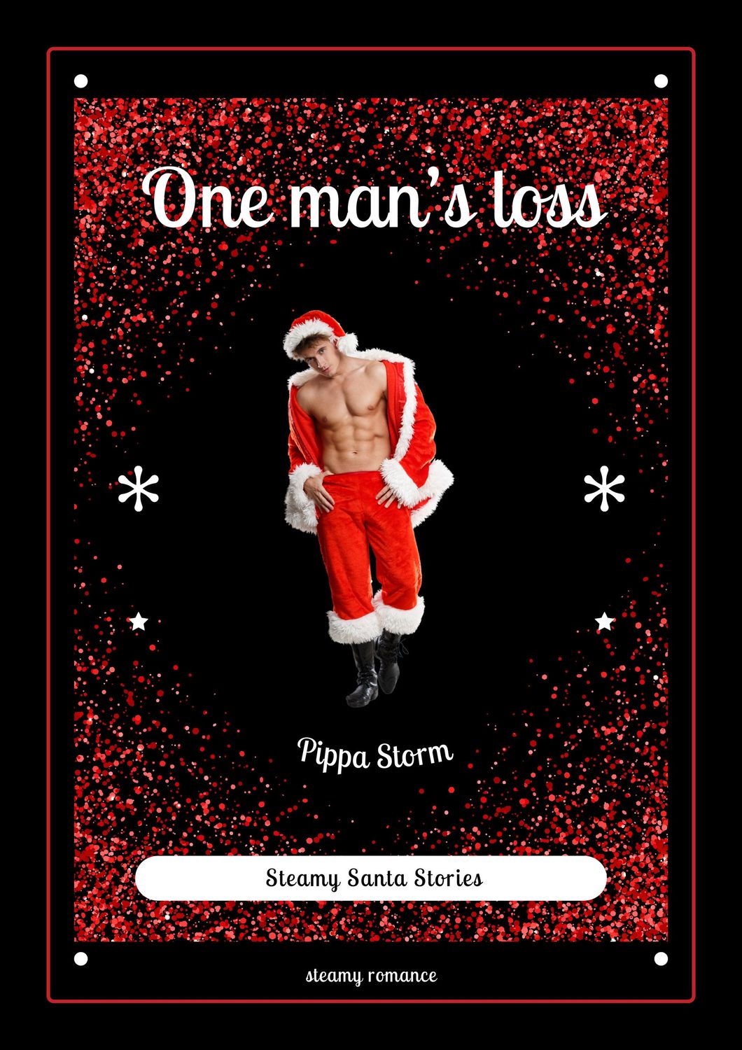 One mans loss - Pippa Storm