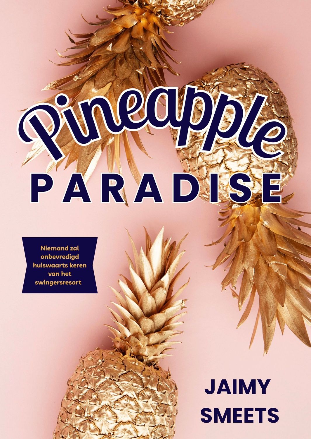Pineapple paradise