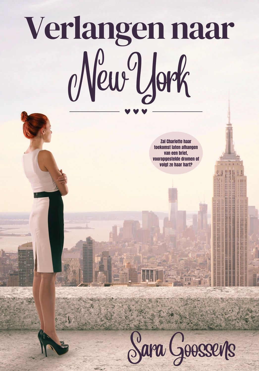 Verlangen naar New York - Sara Goossens Verlangen naar New York - Sara Goossens