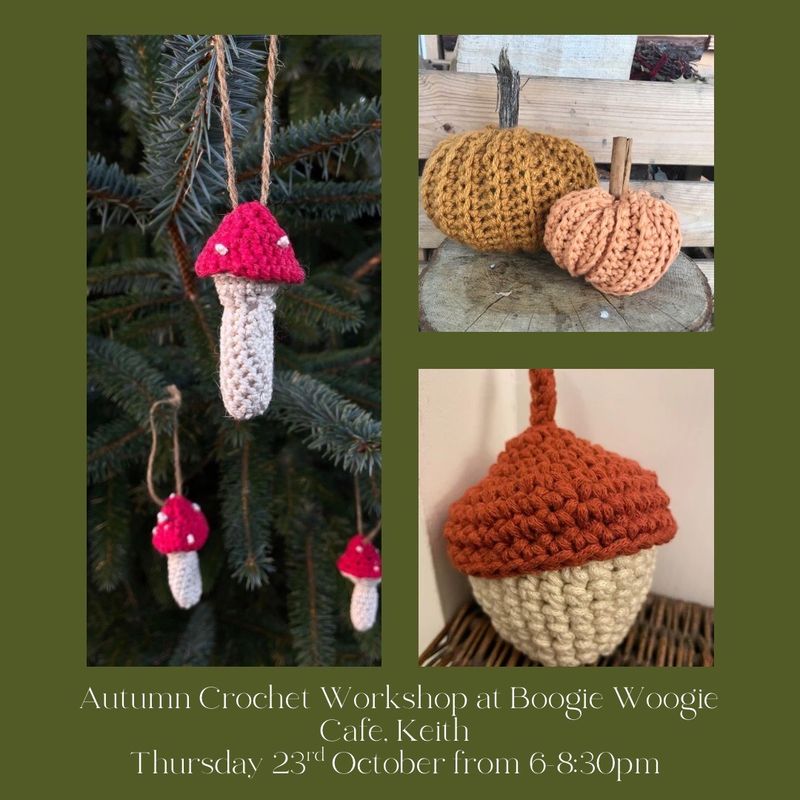 Autumn Crochet Workshop at Boogie Woogie, Keith