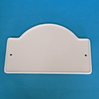 Plaque - Door , Flat base 21cm, curved top 13cm