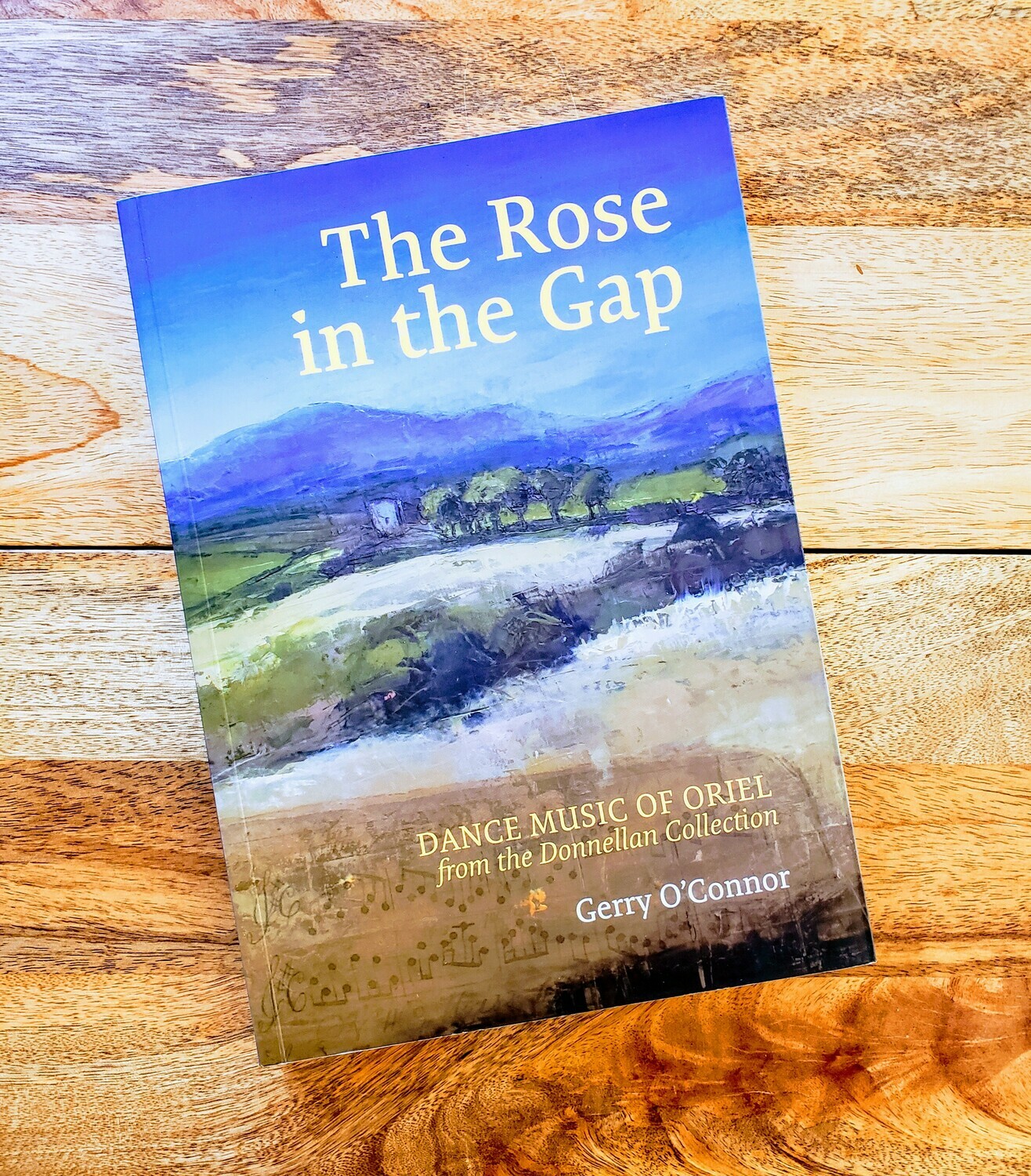 Gerry O'Connor's "The Rose In The Gap"
