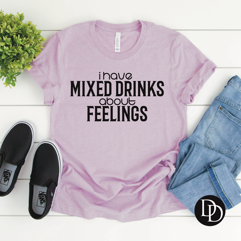 Mixed Drinks About Feelings
