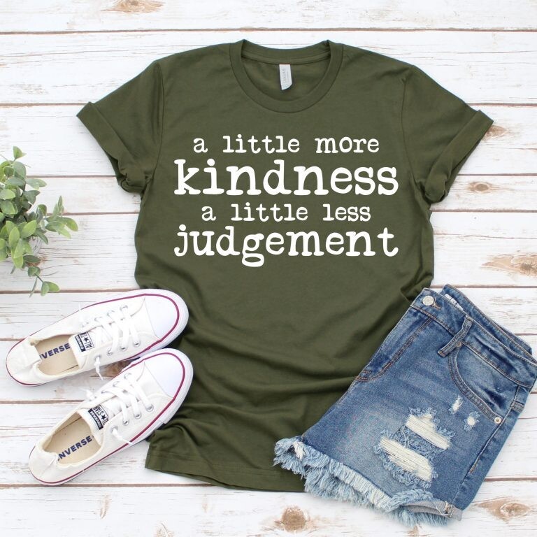 More Kindness Less Judgement